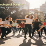 Calidancingfool Explained: The Joyful Dance Movement Taking Over